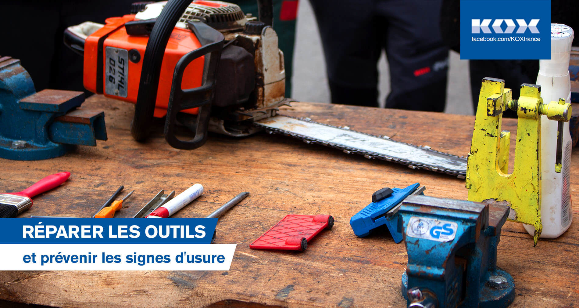 Outils forestiers Conseils d'entretien et de maintenance : Rparer les outils et prvenir les signes d'usure