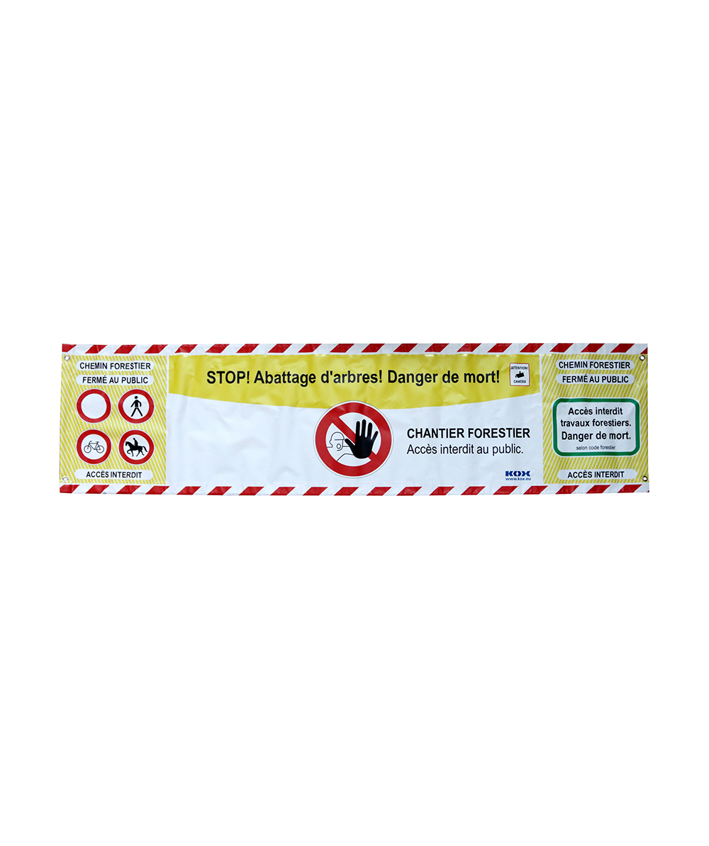 Bannire davertissement/de dlimitation KOX FR Stop! Abattage darbres! Danger de mort!, XX9772-FR